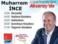 Muharrem İnce Sultanhanı ve Eşmekaya'ya geliyor