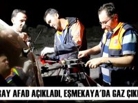 AFAD açıkladı, "Eşmekaya'da gaz çıkışı yok!"
