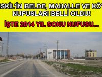 İşte 2014 Yıl sonu itibari ile Eskil'in Yeni Nufusu