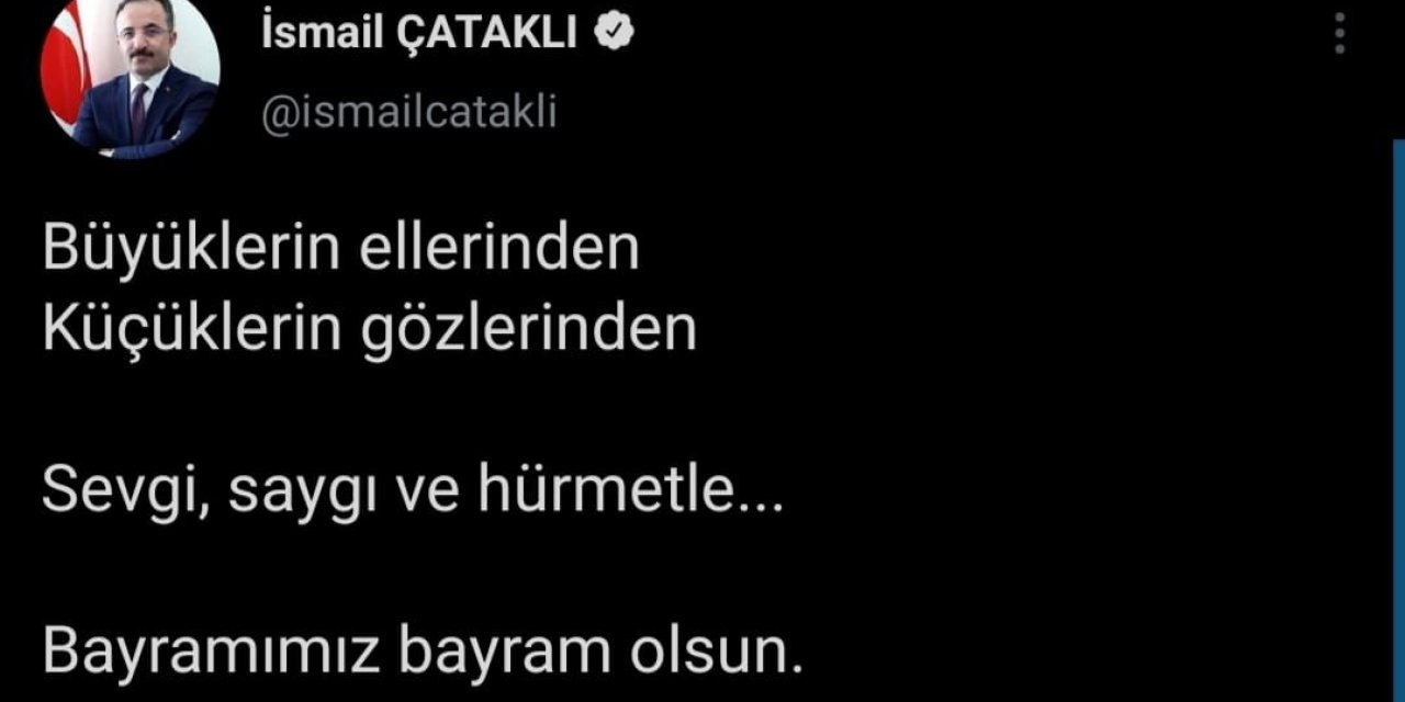 İçişleri Bakanlığı Sözcüsü Çataklı’dan bayram paylaşımı