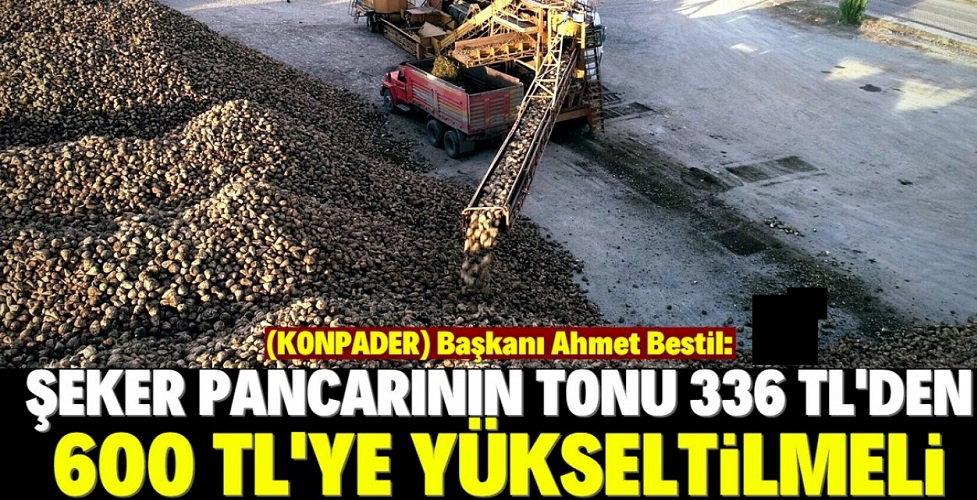Şeker Pancarının tonu 600 TL olmalıdır