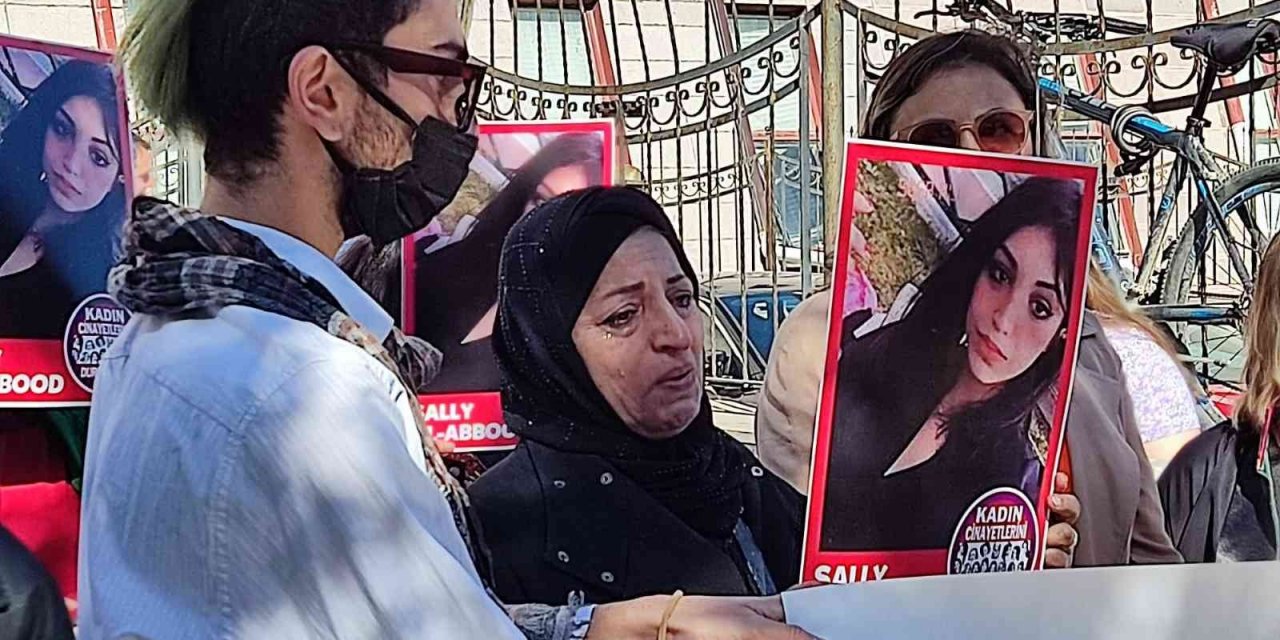 Cesedi bulunamayan Iraklı Sally’nin annesi: "Kızım sanığın evlenme teklifini kabul etmedi"