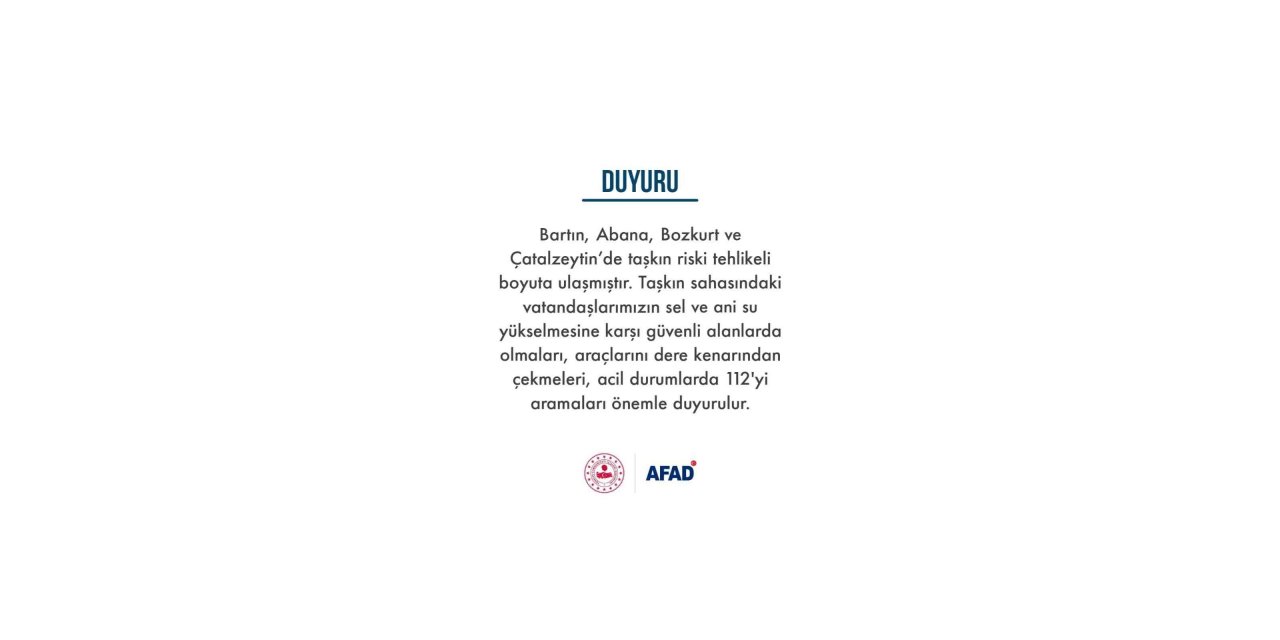 AFAD, taşkın tehlikesine karşı il ve ilçeleri uyardı