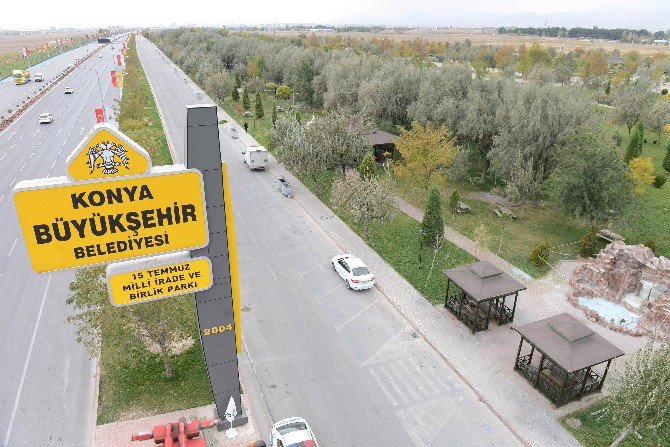 Konya’da Birlik Parkı’nın adı “15 temmuz milli irade ve birlik parkı” oldu