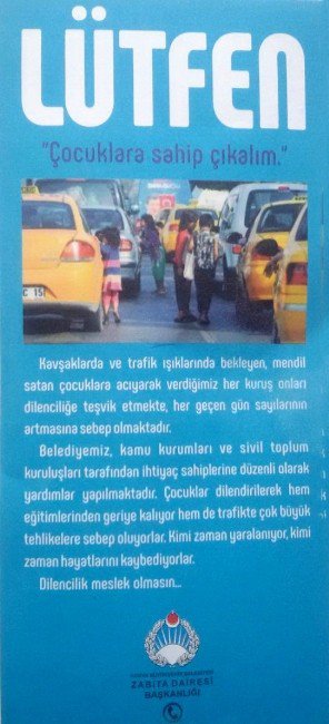 Zabıta Dairesi Başkanlığından dilencilik uyarısı