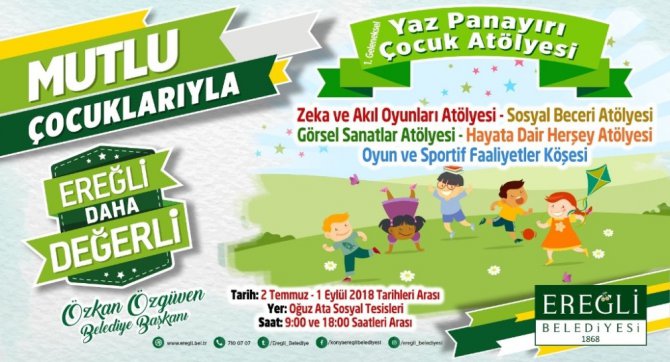 Ereğli’de Çocuk Atölyesi 2 Temmuz’da başlıyor