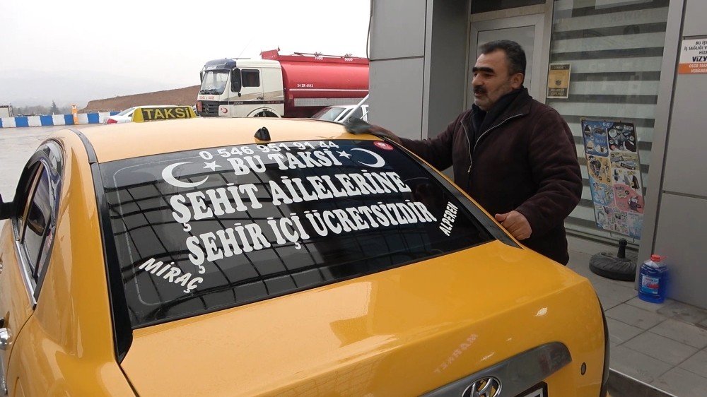 Duyarlı Taksici Şehit Ailelerine Ücretsiz Taksi Hizmeti Veriyor