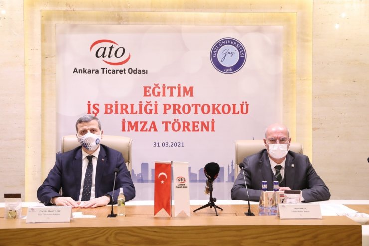 ATO ile Gazi Üniversitesi arasında Eğitim İşbirliği Protokolü