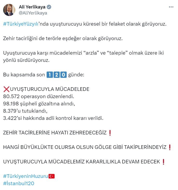 Bakan Yerlikaya: “Son 120 günde 80 bin 572 uyuşturucuyla mücadelede operasyonu düzenlendi”